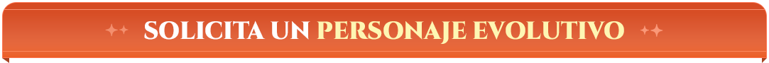 Solicita un personaje evolutivo