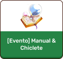 [Evento] Manual & Chiclete