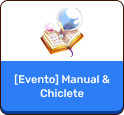 [Evento] Manual & Chiclete