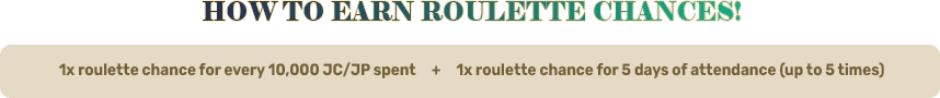 ROULETTE EVENT HOW TO EARN